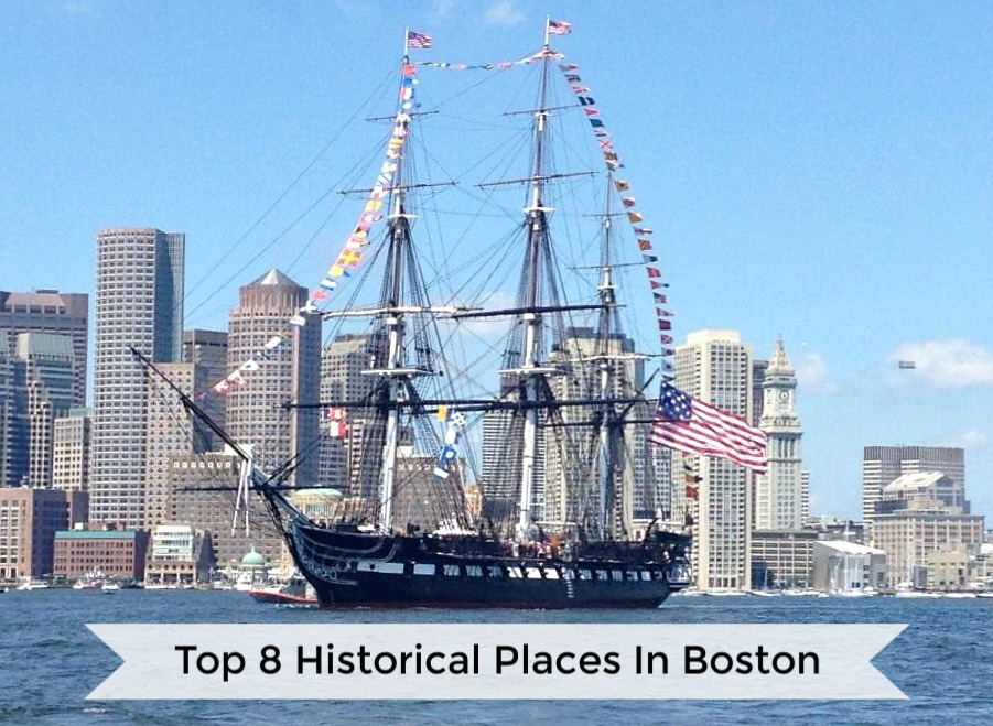 Historical Places in Boston